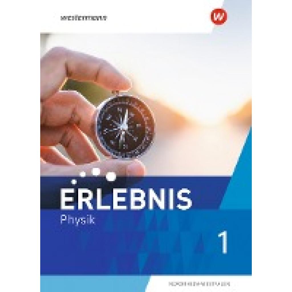 9783141518603 - Erlebnis Physik 1 Schülerband Für Nordrhein-Westfalen