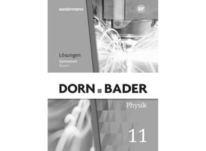 9783141524017 - Dorn   Bader Physik SII - Ausgabe 2023 Bayern Geheftet