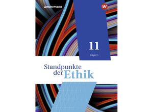 9783141613391 - Standpunkte der Ethik - Lehr- und Arbeitsbuch für die gymnasiale Oberstufe - Ausgabe Bayern 2023 - Joachim Aulinger Harald Münster Robert Meißner Eric Seuberth Gebunden