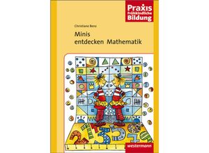 9783141650020 - Minis entdecken Mathematik - Christiane Benz Geheftet