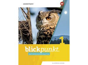 9783141880007 - Blickpunkt Naturwissenschaften - Allgemeine Ausgabe 2019 m 1 Buch m 1 Online-Zugang Gebunden