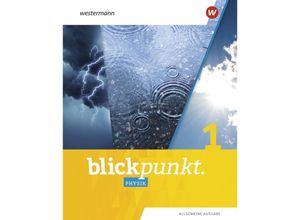 9783141880557 - Blickpunkt Physik - Allgemeine Ausgabe 2020 m 1 Buch m 1 Online-Zugang Gebunden