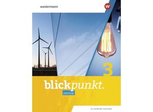 9783141880694 - Blickpunkt Physik - Allgemeine Ausgabe 2020 m 1 Buch m 1 Online-Zugang Gebunden