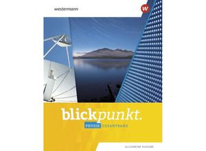 9783141880762 - Blickpunkt Physik - Allgemeine Ausgabe 2020 m 1 Buch m 1 Online-Zugang Gebunden