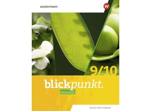 9783141882216 - Blickpunkt Biologie - Ausgabe 2022 für Baden-Württemberg m 1 Buch m 1 Online-Zugang Gebunden