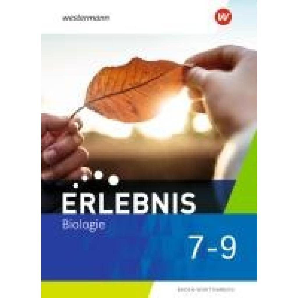 9783141882421 - Erlebnis Biologie 7 - 9 Schülerband Für Baden-Württemberg