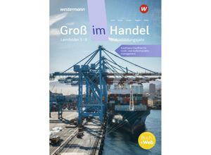 9783142031545 - Groß im Handel - KMK-Ausgabe m 1 Buch m 1 Online-Zugang - Rainer Tegeler Marcel Kunze Hans Jecht Gebunden