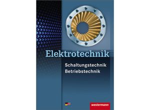 9783142311401 - Elektrotechnik - Ernst Hörnemann Heinrich Hübscher Jürgen Klaue Klaus Schierack Roland Stolzenburg Kartoniert (TB)