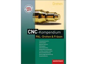 9783142350271 - CNC-Kompendium PAL-Drehen und Fräsen - Dietmar Falk Kartoniert (TB)