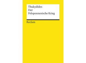 9783150018088 - Der Peloponnesische Krieg - Thukydides Kartoniert (TB)