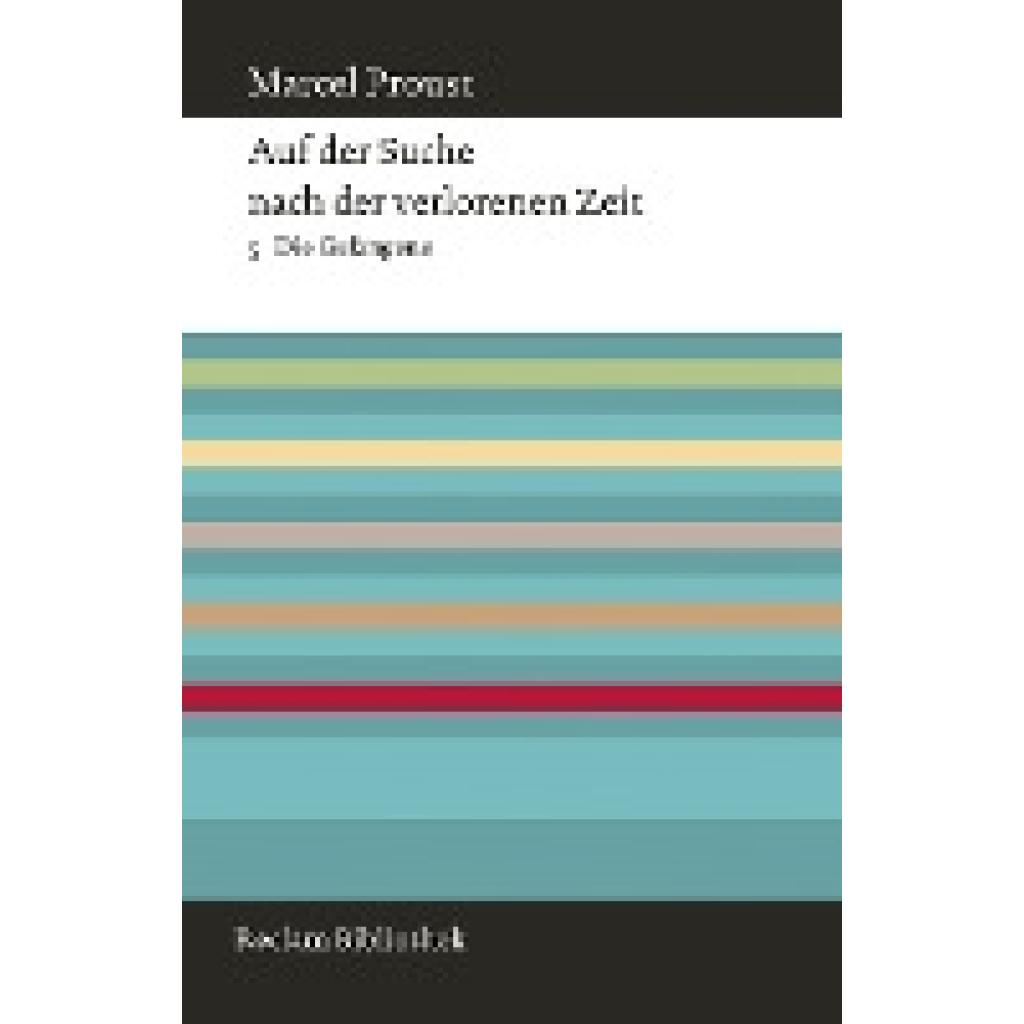 9783150109045 - Proust Marcel Auf der Suche nach der verlorenen Zeit Band 5 Die Gefangene