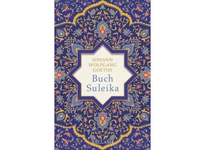 9783150112236 - Buch Suleika - Johann Wolfgang von Goethe Gebunden