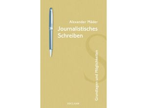 9783150114155 - Journalistisches Schreiben - Alexander Mäder Kartoniert (TB)