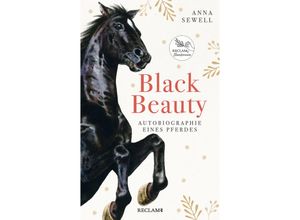 9783150114278 - Black Beauty Autobiographie eines Pferdes - Anna Sewell Gebunden