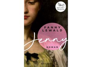 9783150114551 - Jenny Der große Frauen- und Emanzipationsroman von Fanny Lewald Reclams Klassikerinnen - Fanny Lewald Gebunden