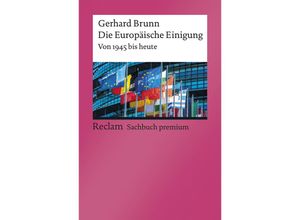 9783150140277 - Die Europäische Einigung - Gerhard Brunn Kartoniert (TB)