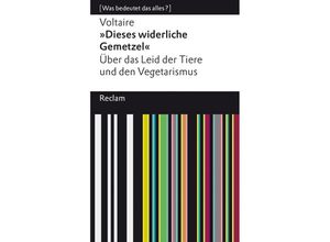 9783150140758 - »Dieses widerliche Gemetzel« - Voltaire Taschenbuch