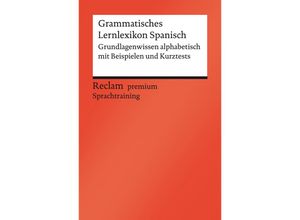 9783150141045 - Grammatisches Lernlexikon Spanisch - Montserrat Varela Navarro Kartoniert (TB)