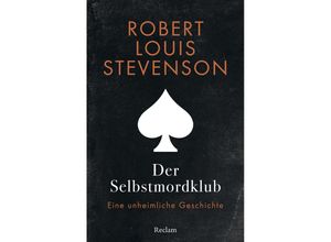 9783150144251 - Der Selbstmordklub - Robert Louis Stevenson Taschenbuch