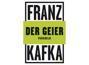 9783150144312 - Der Geier - Franz Kafka Taschenbuch