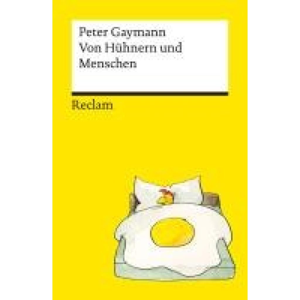 9783150144442 - Gaymann Peter Von Hühnern und Menschen Cartoons Die besten Lebensweisheiten der legendären Hühner von Peter Gaymann - Reclams Universal-Bibliothek