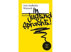 9783150144589 - Woyzeck in Jugendsprache! - Asin Andkohiy Taschenbuch