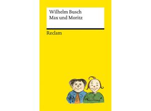 9783150144626 - Max und Moritz - Wilhelm Busch Taschenbuch