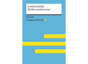 9783150154953 - Gottfried Keller Kleider machen Leute - Gottfried Keller Wolfgang Pütz Kartoniert (TB)