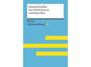 9783150155004 - Friedrich Schiller Der Verbrecher aus verlorener Ehremit Lösungen Lernglossar - Friedrich Schiller Reiner Poppe Frank Suppanz Kartoniert (TB)