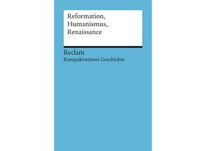 9783150170854 - Reformation Humanismus Renaissance - Klaus Pfitzer Kartoniert (TB)