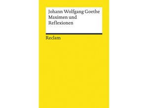 9783150186985 - Maximen und Reflexionen - Johann Wolfgang von Goethe Taschenbuch