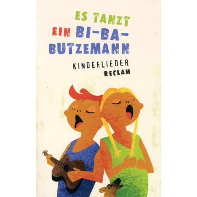 9783150190845 - Es tanzt ein Bi Ba Butzemann | Kinderlieder