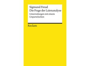 9783150195147 - Die Frage der Laienanalyse - Sigmund Freud Kartoniert (TB)