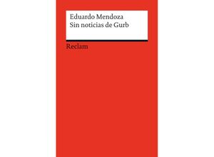 9783150198261 - Sin noticias de Gurb - Eduardo Mendoza Kartoniert (TB)