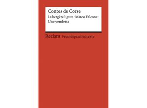 9783150199534 - Contes de Corse - Guy de Maupassant Prosper Mérimée Francette Orsoni Kartoniert (TB)