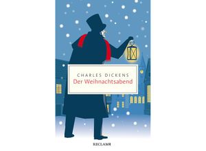 9783150206843 - Der Weihnachtsabend - Charles Dickens Taschenbuch