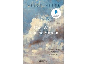 9783150206973 - Die Welt neu beginnen - Helge Hesse Taschenbuch