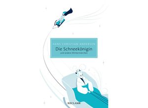 9783150207277 - Die Schneekönigin und andere Wintermärchen - Hans Christian Andersen Taschenbuch