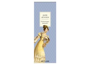 9783150950180 - Jane Austen Geburtstagskalender Immerwährender Wandkalender zum Eintragen im praktischen Streifenformat Mit Illustrationen und Zitaten aus Jane Au