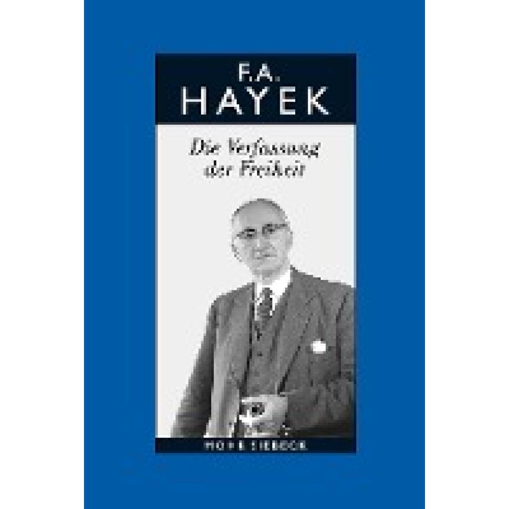 9783161486289 - Hayek Friedrich August von Die Verfassung der Freiheit