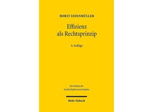 9783161539749 - Effizienz als Rechtsprinzip - Horst Eidenmüller Kartoniert (TB)