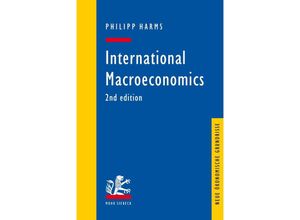 9783161546723 - International Macroeconomics - Philipp Harms Kartoniert (TB)