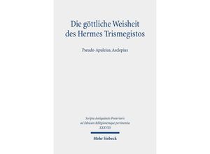 9783161555527 - Die göttliche Weisheit des Hermes Trismegistos Gebunden