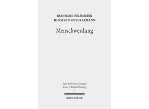 9783161557767 - Menschwerdung - Reinhard Feldmeier Hermann Spieckermann Kartoniert (TB)