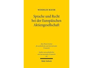 9783161557941 - Sprache und Recht bei der Europäischen Aktiengesellschaft - Wendelin Mayer Kartoniert (TB)