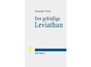 9783161568800 - Der gefräßige Leviathan - Alexander Thiele Kartoniert (TB)