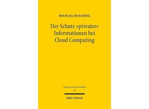 9783161582486 - Der Schutz privater Informationen bei Cloud Computing - Michael Busching Kartoniert (TB)