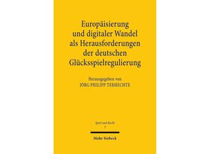 9783161590542 - Europäisierung und digitaler Wandel als Herausforderungen der deutschen Glücksspielregulierung Kartoniert (TB)