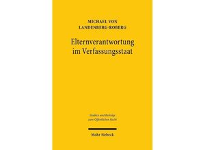 9783161593345 - Elternverantwortung im Verfassungsstaat - Michael von Landenberg-Roberg Leinen