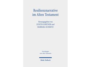 9783161611445 - Resilienznarrative im Alten Testament Leinen